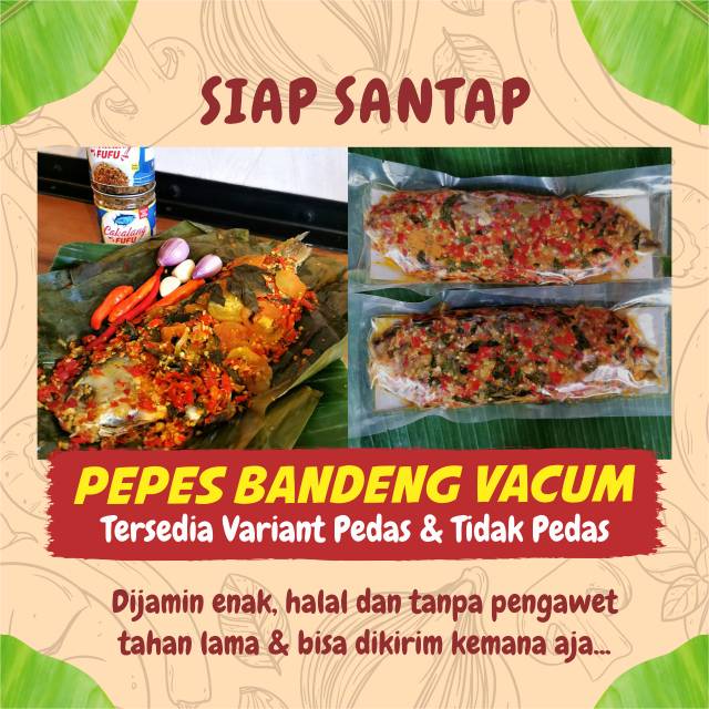 

Pepes Bandeng Vacum
