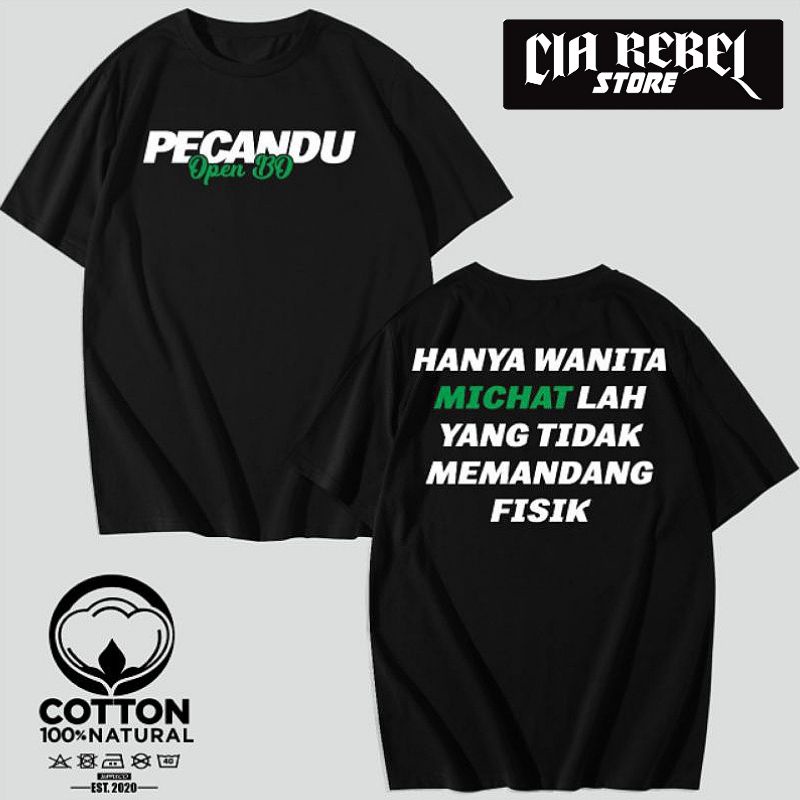 Kaos Baju Distro Michat Pecandu Open Bo - Cia Rebel