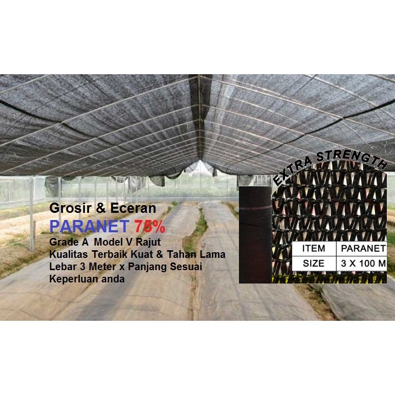 Paranet 75% Grade A Kualitas Import