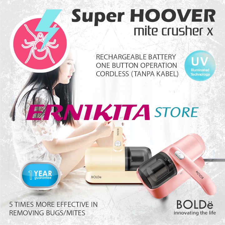 BOLDe SUPER HOOVER MITE CRUSHER X WIRELESS - Vacuum Cleaner UV Pembasmi Tungau dan Bakteri