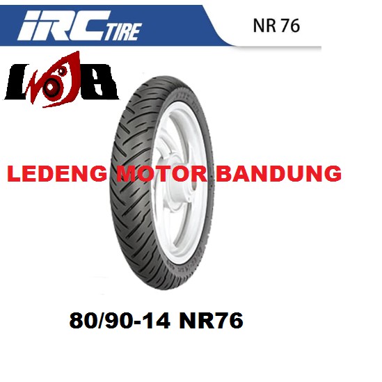 IRC 80/90-14 NR76 Ban Motor Matic Honda Yamaha Tubetype