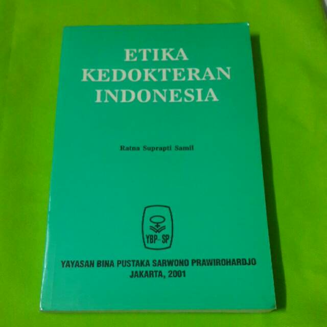 ETIKA KEDOKTERAN INDONESIA