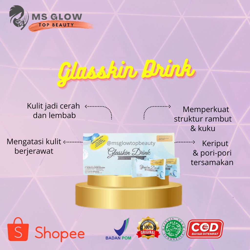 MS GLOW Glasskin Drink Minuman Pemutih badan Minuman Kolagen Free Tumbler