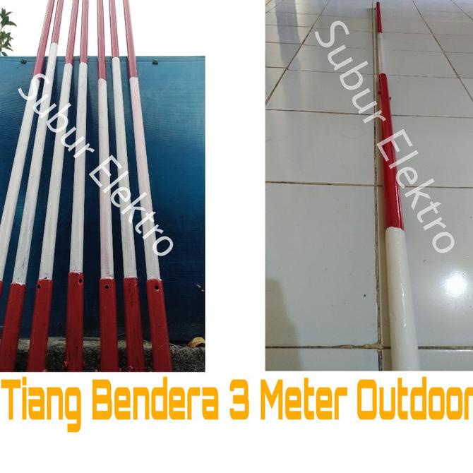TIANG Bendera Merah Putih Antena Tv 3 Meter Outdoor Besi Termurah