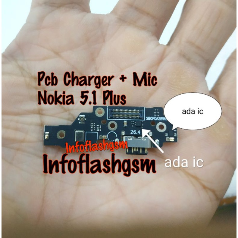 Pcb Connector Charger Cas Mic Nokia 5.1 Plus X5 Ada Ic