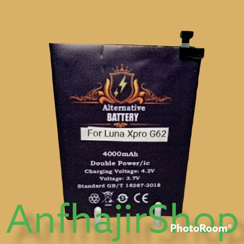 BATRAI BATRE BATTERY FOR LUNA G62 X PRO MODIF / PERSAMAAN / ALTERNATIF BATERAY