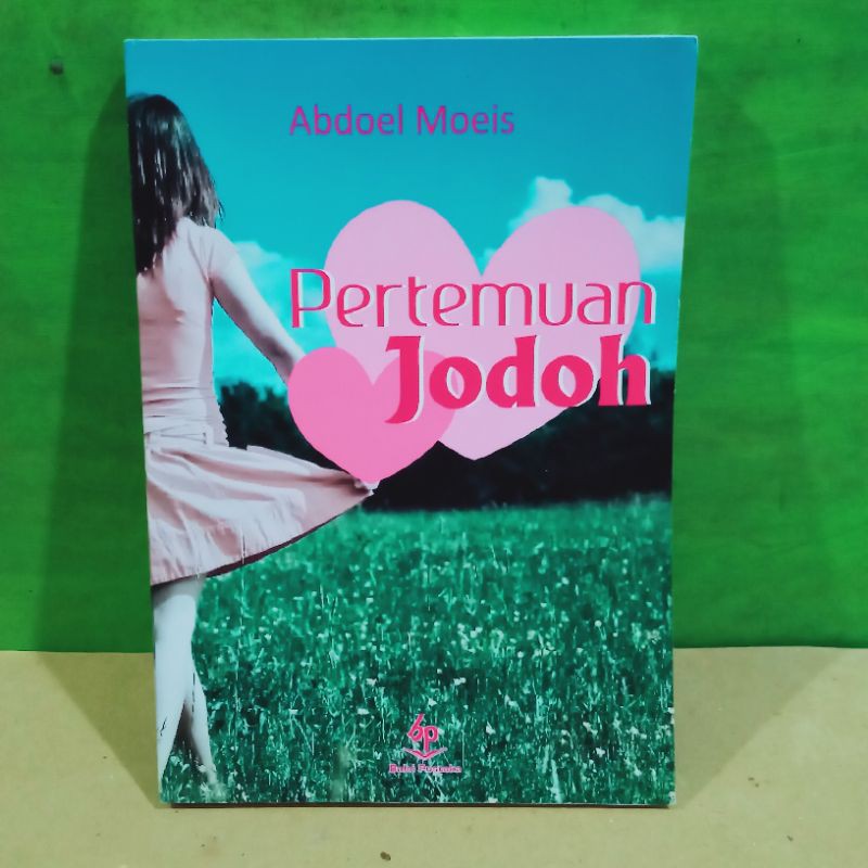 BUKU NOVEL SASTRA PERTEMUAN JODOH