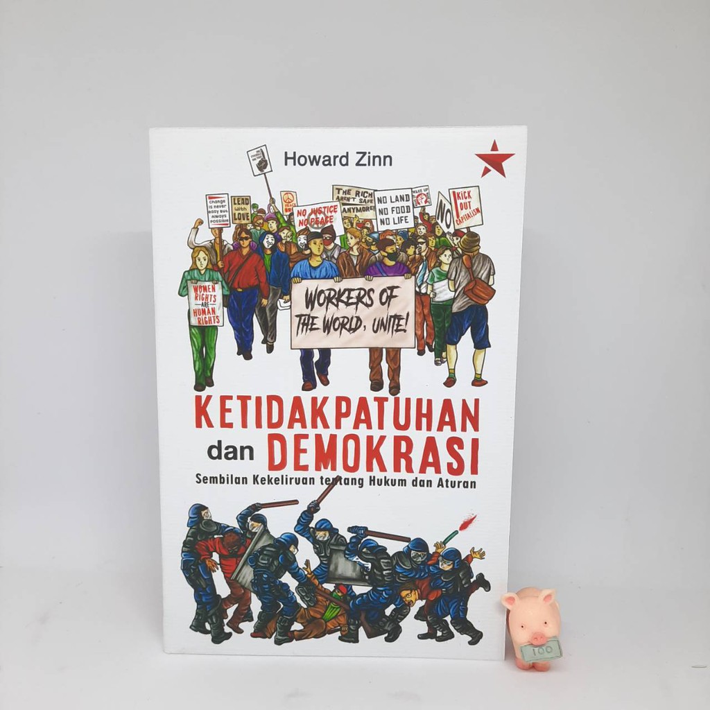 Ketidakpatuhan dan Demokrasi – Howard Zinn