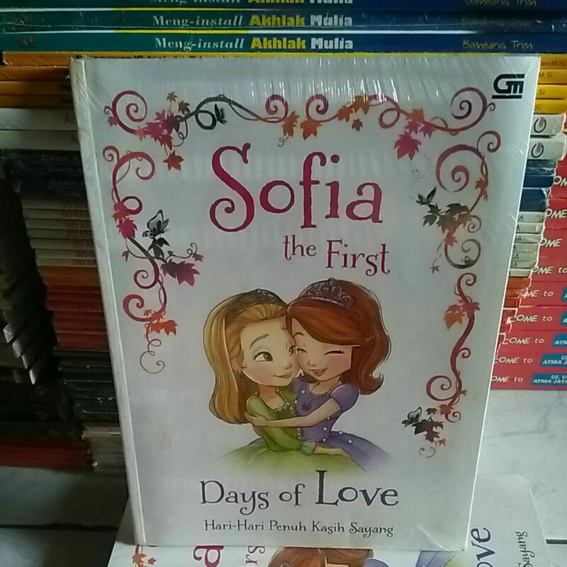Buku Sofia The First - Days Of Love - Hari Hari Penuh Kasih Sayang - Original