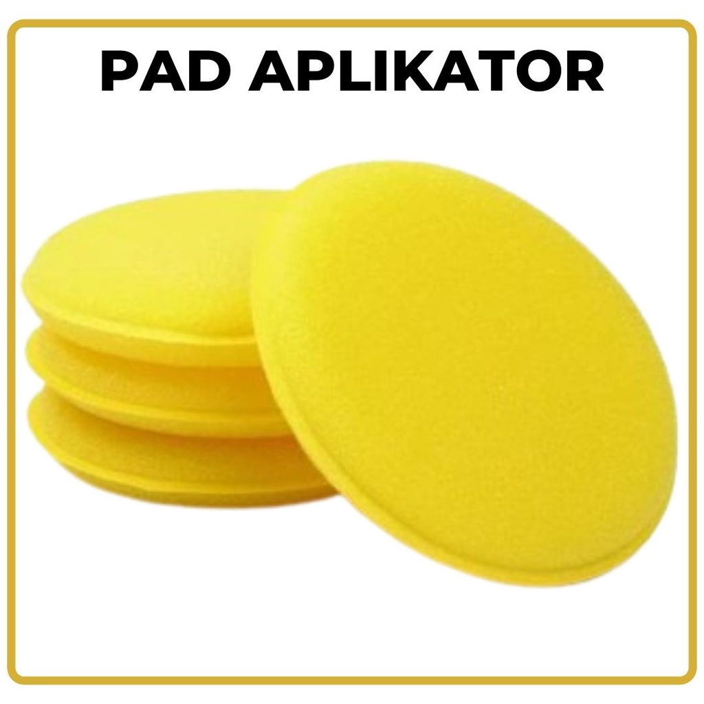 PAD APLIKATOR WAX WAXING ALAT POLES SPON SPONS KUNING BULAT BODY MOBIL MOTOR BODI COMPOUND APLICATOR BUSA POLISH FOAM PENGKILAP PENGHITAM MENGKILAPKAN MENGHITAMKAN PENGHILANG BARET LECET BEKAS GORESAN APPLICATOR SPONGE PREMIUM COMPON KOMPON KOMPOUND