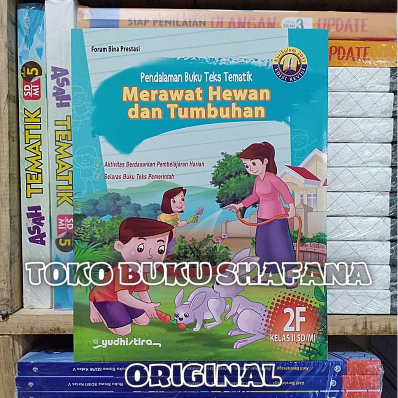 EDISI REVISI !!! PAKET PBT KELAS 2 SD 2E 2F 2G 2H YUDHISTIRA K13 - PENDALAMAN BUKU TEKAD TEMATIK