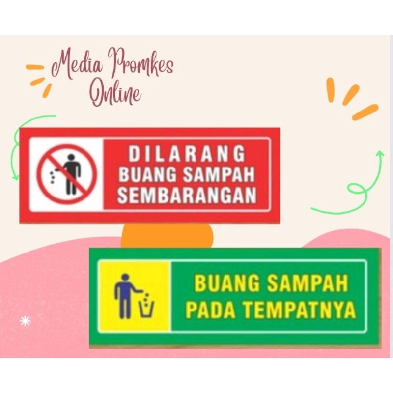 

Stiker Dilarang Buang Sampah Sembarangan