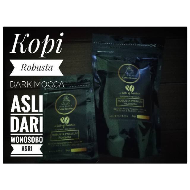 

robusta dark mocca wonosobo