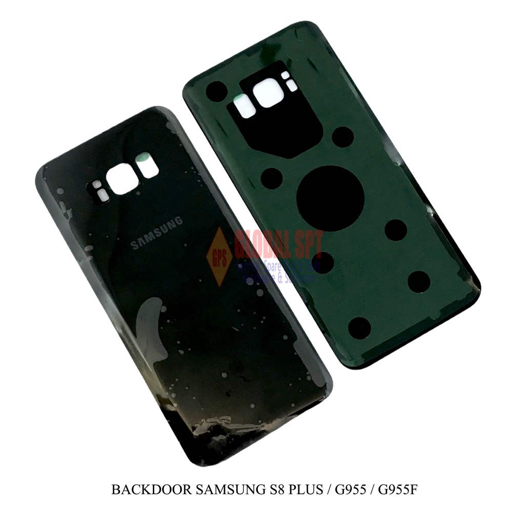 BACKDOOR SAMSUNG S8PLUS / TUTUP BELAKANG SAMSUNG G955 / G955F / BACK DOOR / BACK COVER