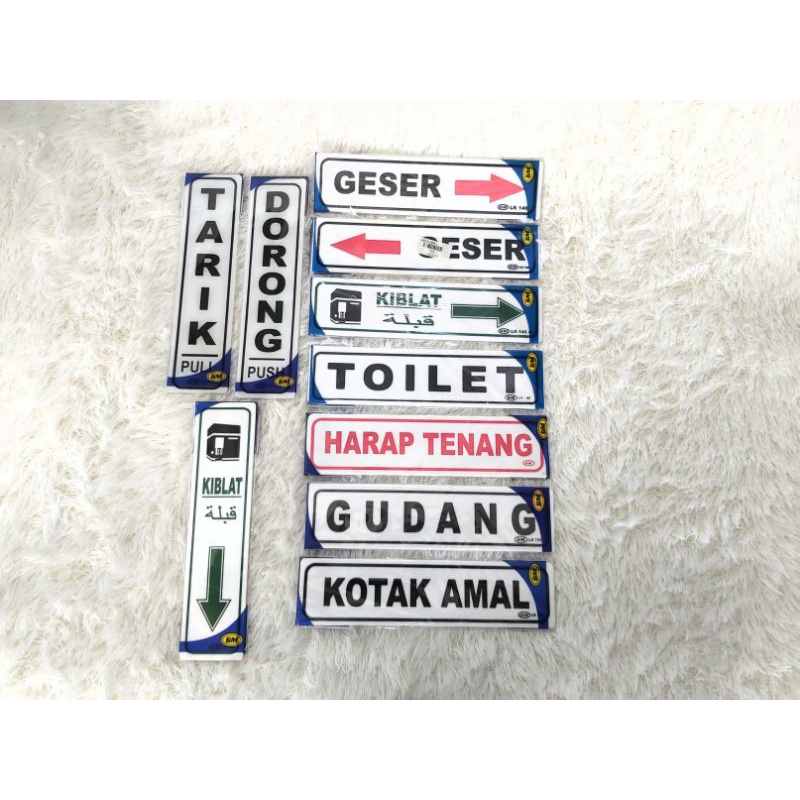 

Label Akrilik/Acrylic GM Kecil Tarik/Dorong/Geser/Kiblat/Toilet/Harap Tenang/Kotak Amal GM 5X20