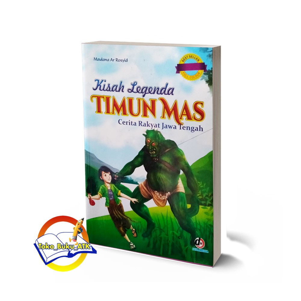 

BUKU CERITA RAKYAT KISAH LEGENDA TIMUN MAS