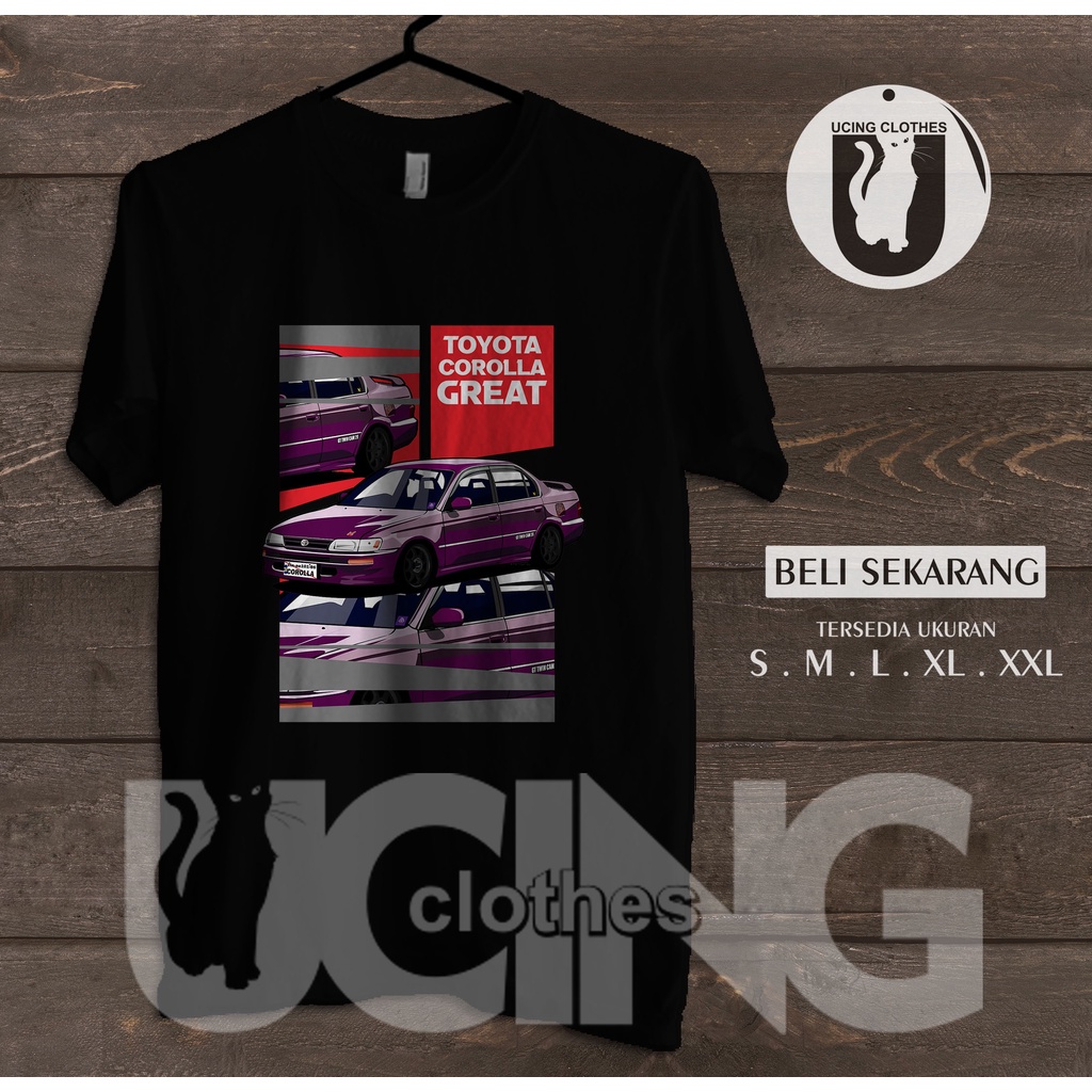 KAOS TOYOTA COROLLA GREAT SERIES 10 KAOS OTOMOTIF