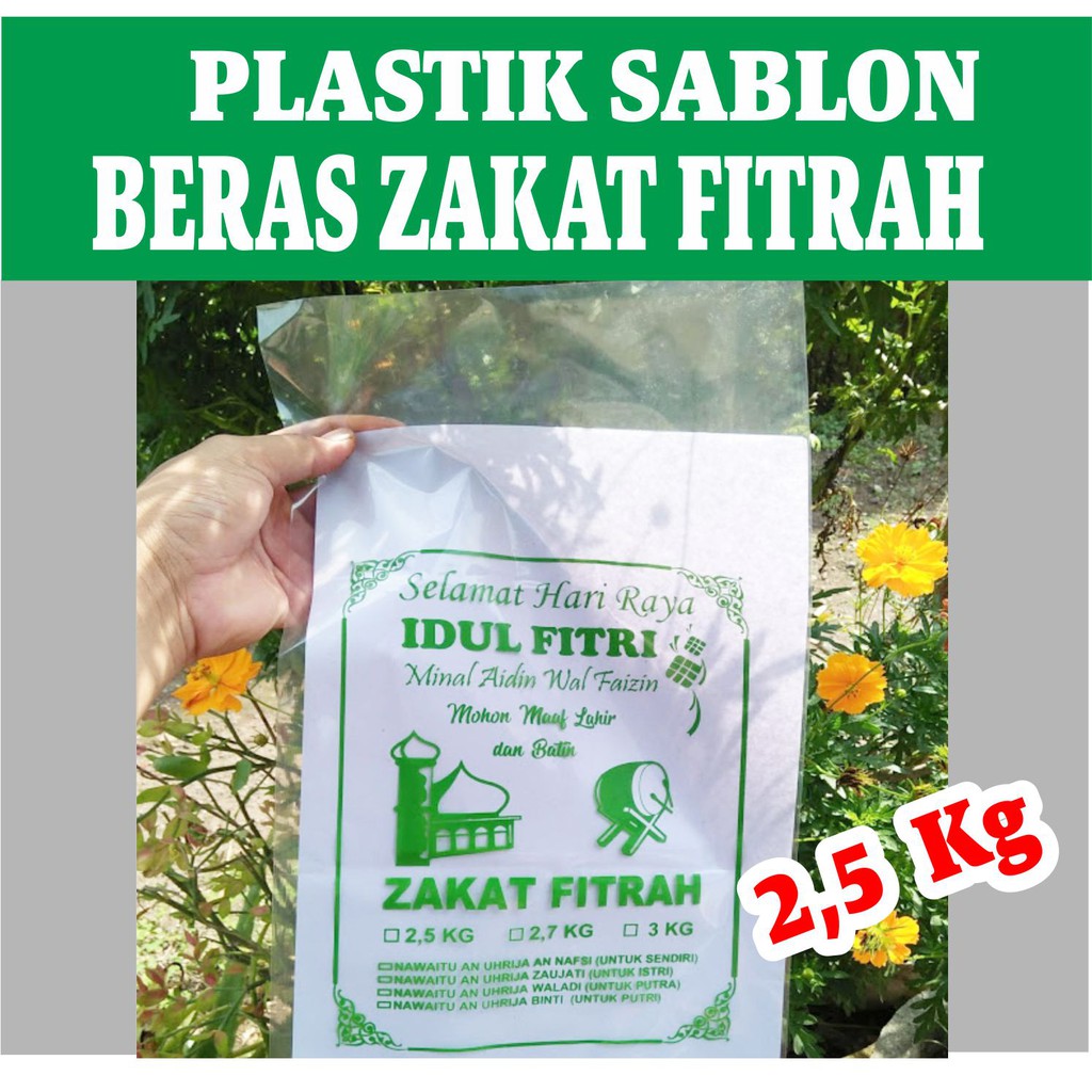 KANTONG PLASTIK SABLON / BERAS ZAKAT FITRAH 2.5 KG
