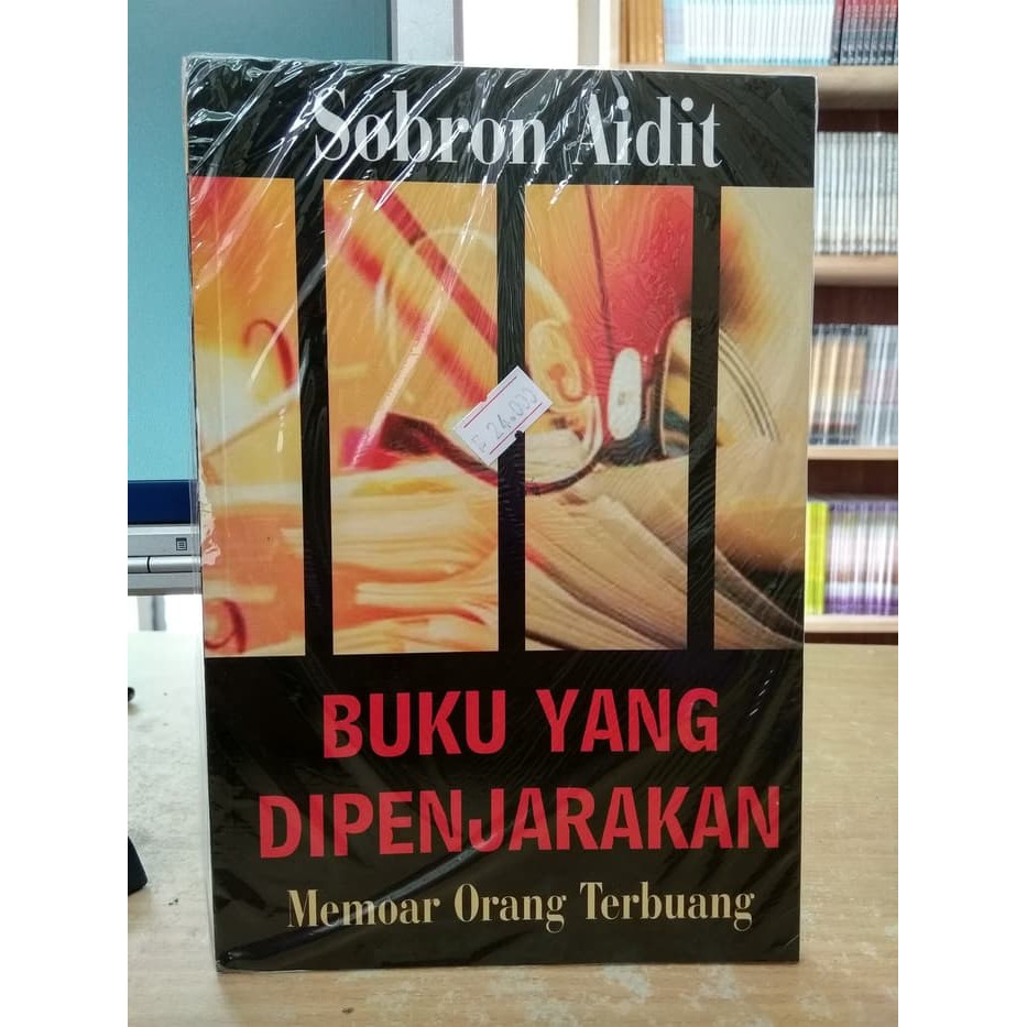 Buku yang Dipenjarakan Memoar Orang Terbuang - Sobron A.