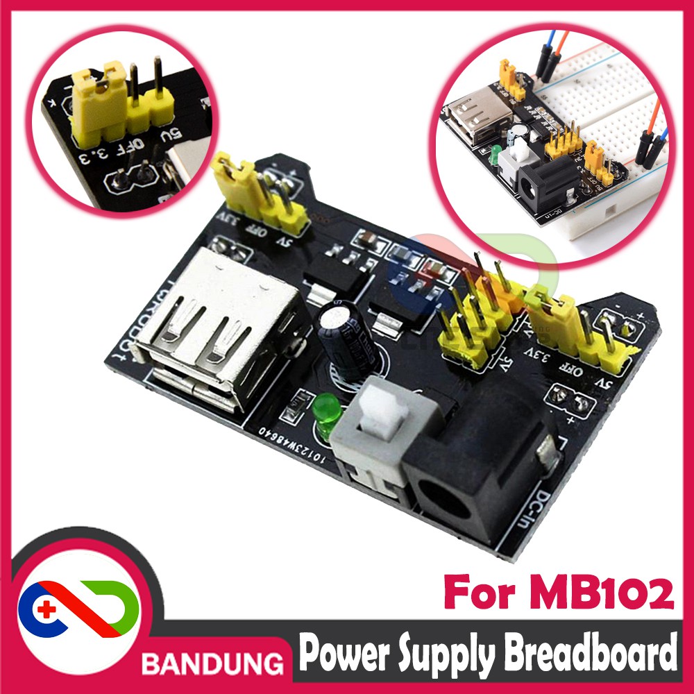 POWER SUPPLY FOR MB102 BREADBOARD 3.3V/5V MODULE