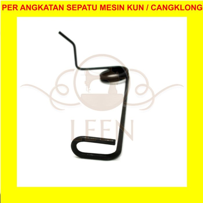 Per Angkatan Sepatu Mesin Jahit Kun / Cangklong Kawat Tarikan LEEN