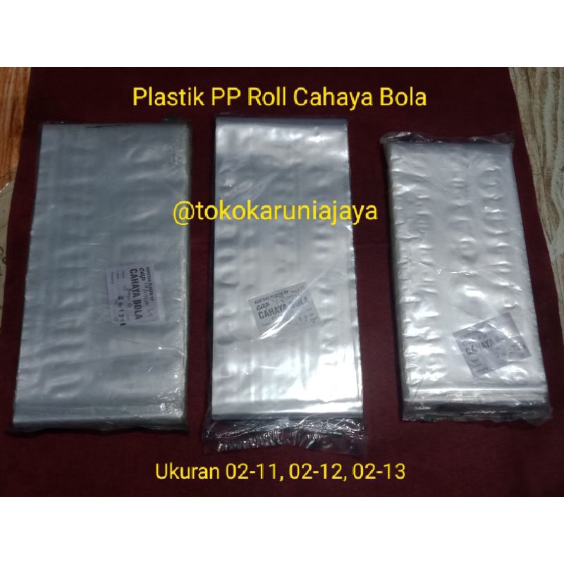 Plastik PP Roll Merk Cahaya Bola (Ukuran 0.2-11 cm, 0.2-12 cm, 0.2-13/Harga Per 100 Meter)