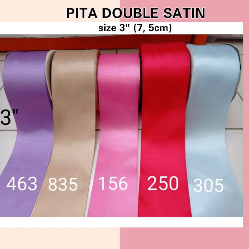 

1 MTR - 7,5CM | PITA LEBAR/ DOUBLE SATIN JUMBO/ PITA BESAR/ PITA HAMPERS KADO