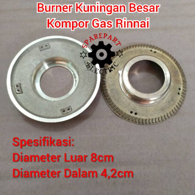 BURNER KUNINGAN BESAR KOMPOR GAS RINNAI 522A 602 712 A