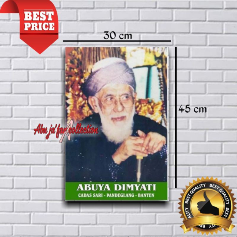 POSTER ABUYA DIMYATI|POSTER ULAMA DAN HABAIB|POSTER HIASAN DINDING MURAH A3/ ±30x45cm