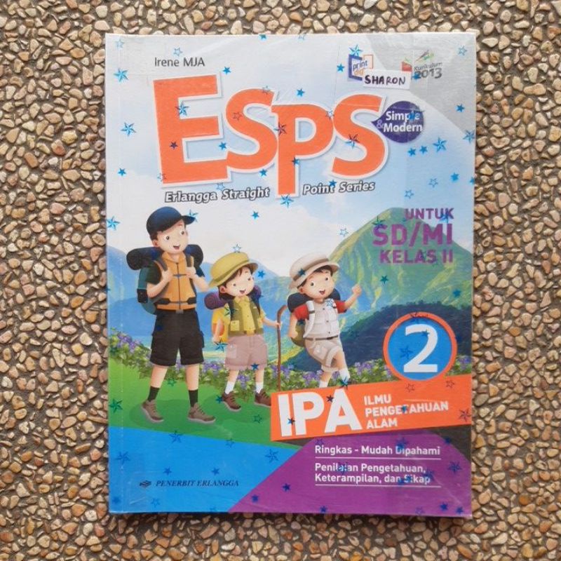 buku Esps IPA. Ilmu Pengetahuan Alam sd kelas 1.2.3 revisi kurikulum 13-Ipa 2