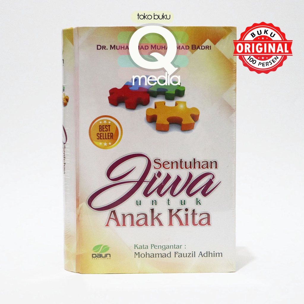 Sentuhan Jiwa Untuk Anak Kita | Daun Publishing