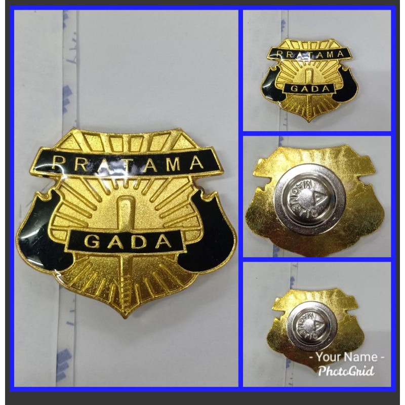 PIN GADA PRATAMA /PIN SATPAM MAGNET/BROS GADA PRATAMA