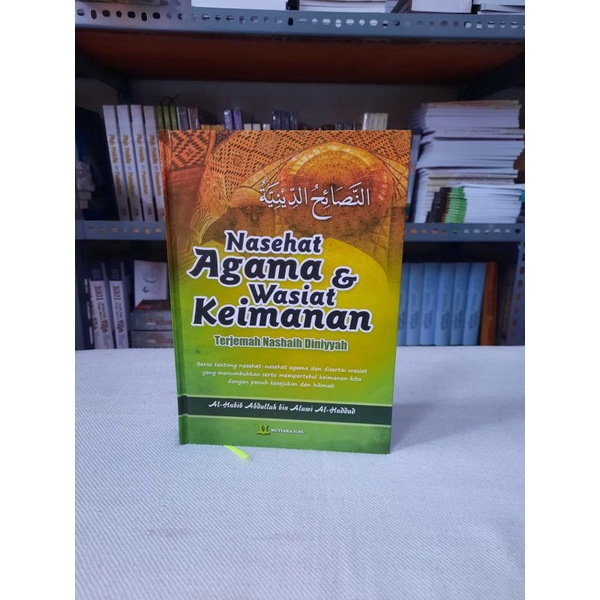 TERJEMAH NASHAIH DINIYYAH | Nasehat Agama & Wasiat Keimanan