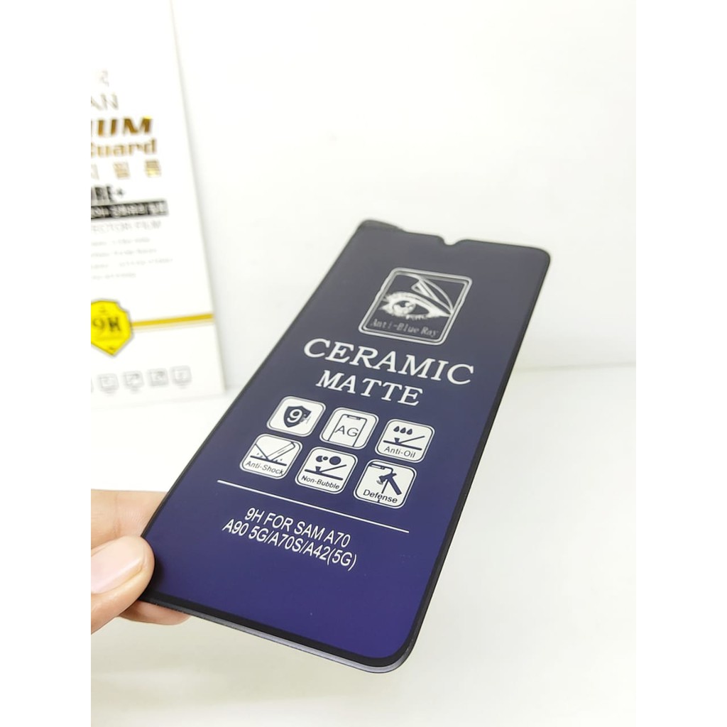 Ceramic MATTE Anti Blue Samsung A70 A70S 6.7 Inchi Anti Gores Glare Full Layar No Sidik Jari