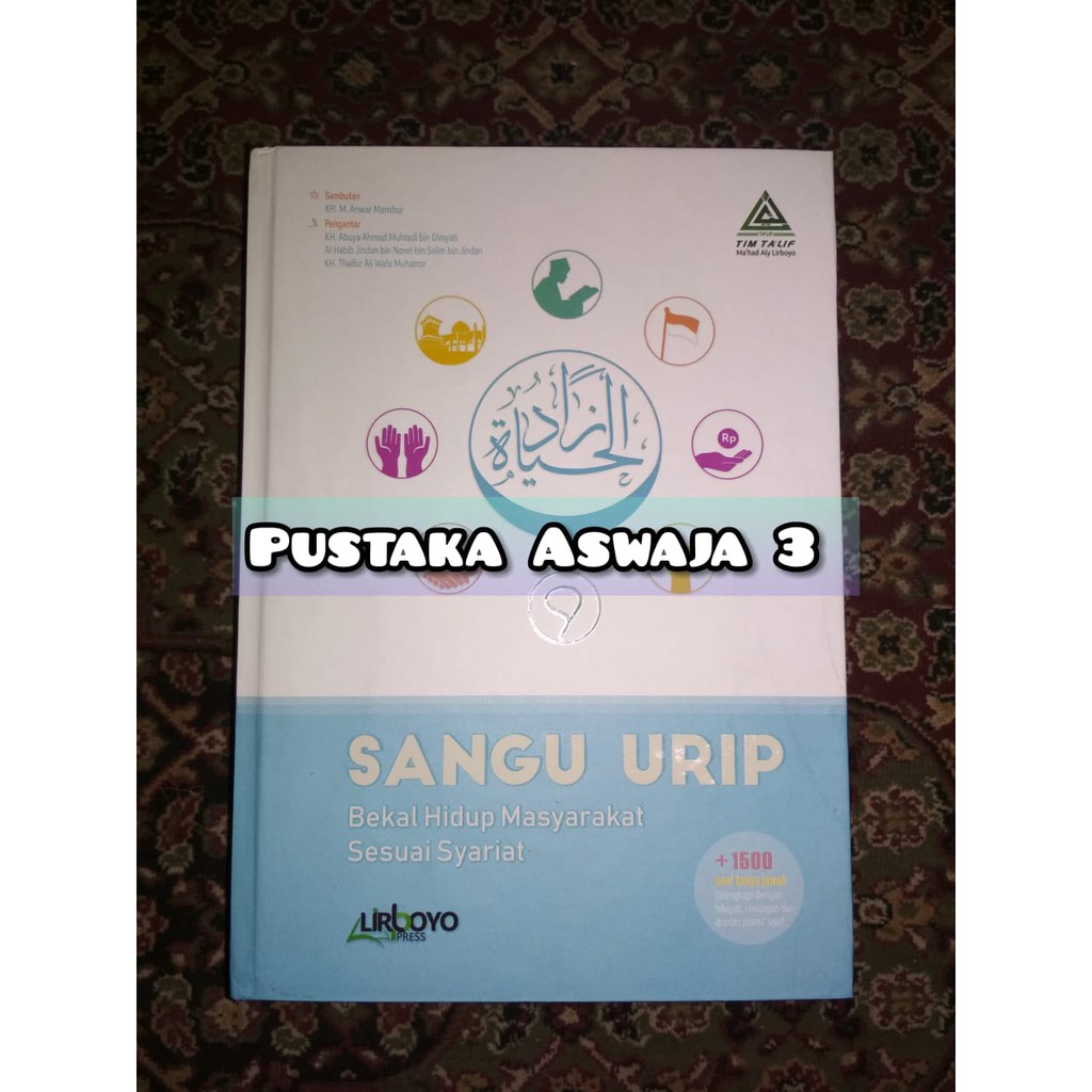 SANGU URIP ( LIRBOYO ) Bekal Hidup Bermasyarakat Hard Cover  Lirboyo Santri Salaf Press Kitab Kediri