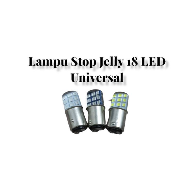 Lampu Stop Jelly StopLamp jelly 18 LED Flash Universal