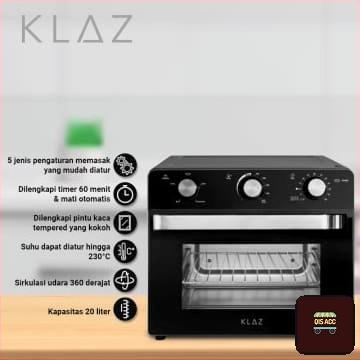 Oven Listrik Klaz Oven Dengan Air Fryer 20 Ltr stok melimpah