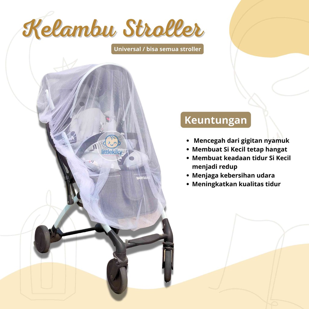 Kelambu Stroller / Klambu Stroller