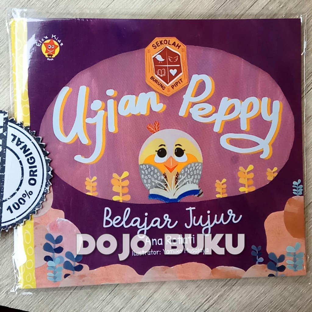 Sekolah Burung Pipit : Ujian Peppy by Ana Rofiati,Yamiko Musajaya