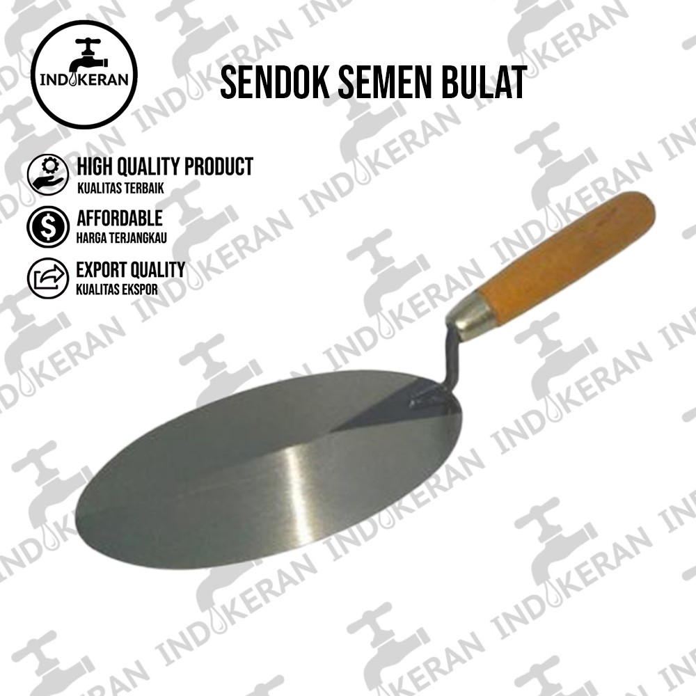 INDOKERAN - Sendok Semen Bulat - High Quality