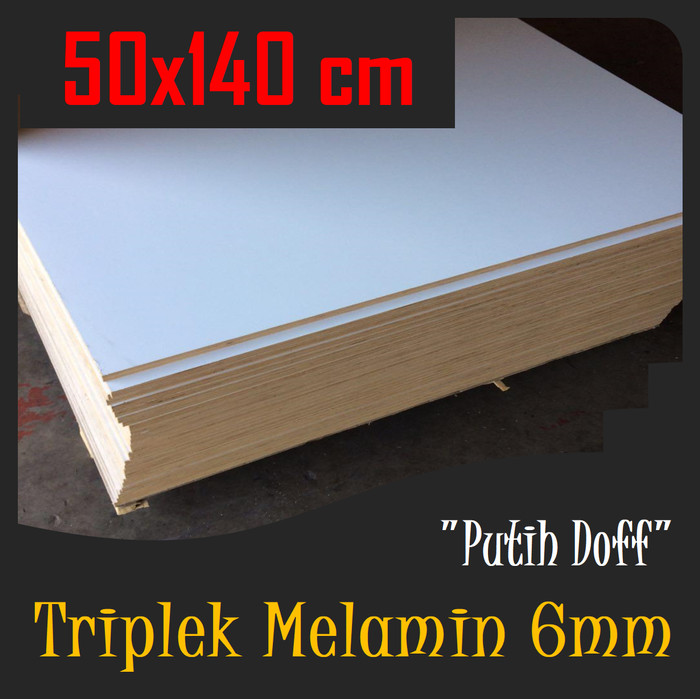 TRIPLEK MELAMIN 6mm 140x50 cm | TRIPLEK PUTIH DOFF 6 mm 50x140cm