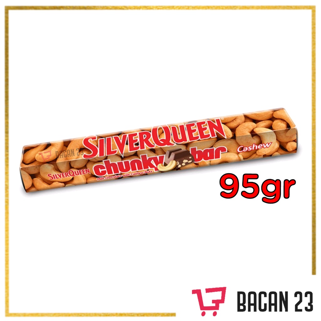 SilverQueen Chunky Bar Cashew (95gr) / Silver Queen Chunkybar Kacang Mede / Bacan 23 - Bacan23