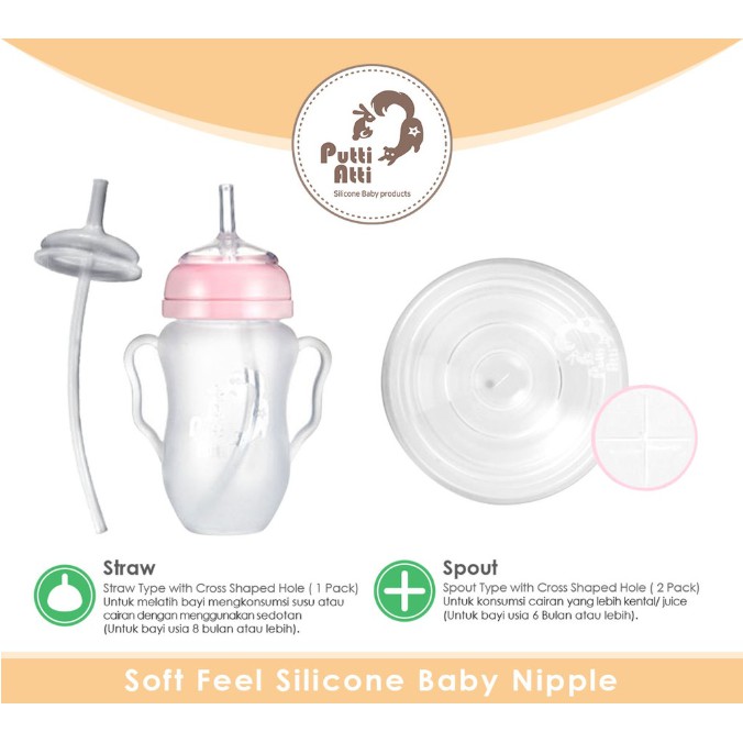 Putti Atti Silicone Soft Feel Nipples Straw type &amp; Spout Type