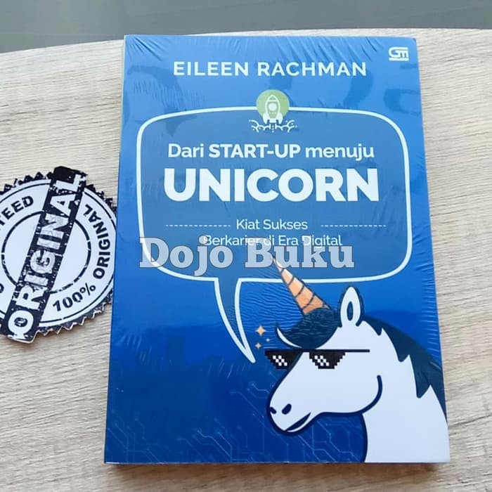 Dari Start-Up Menuju Unicorn by Eileen Rachman