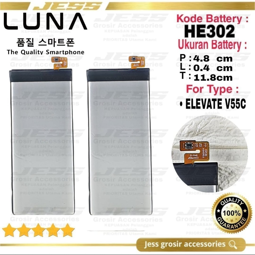 Baterai Original LUNA ELEVATE V55C Battery LUNA ELEVATE V5 Kode Batre HE302