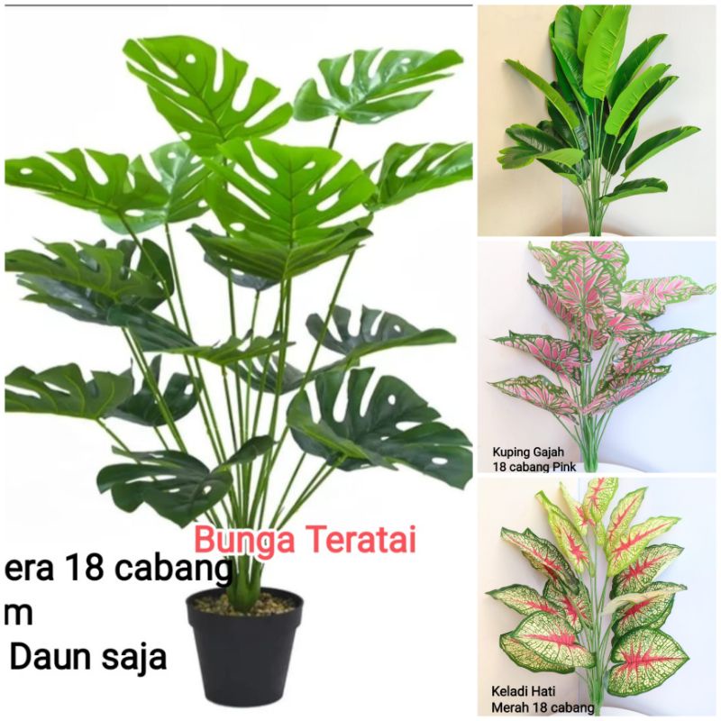 TANAMAN ARTIFICIAL DAUN MONSTERA KELADI PISANG KUPING GAJAH 12CB PLASTIK