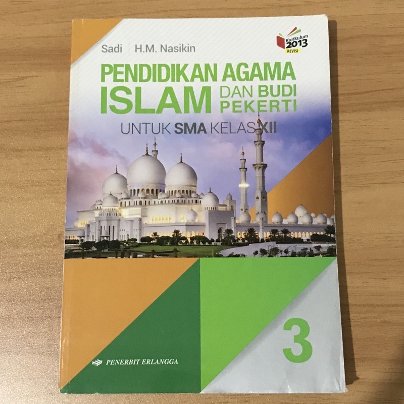 

Pendidikan Agama Islam kelas 12 ERLANGGA