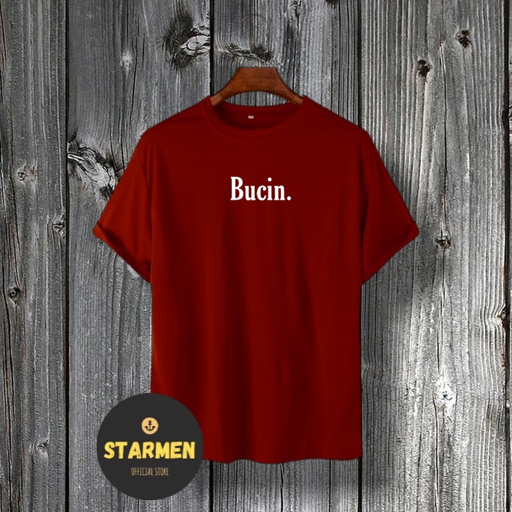 Kaos Distro Pria T-Shirt Motif Kata Kata BUCIN