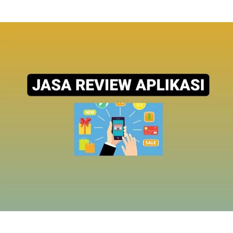 JASA REVIEW APLIKASI