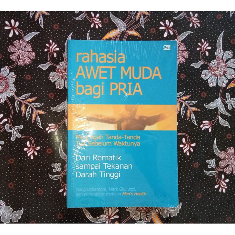 RAHASIA AWET MUDA BAGI PRIA